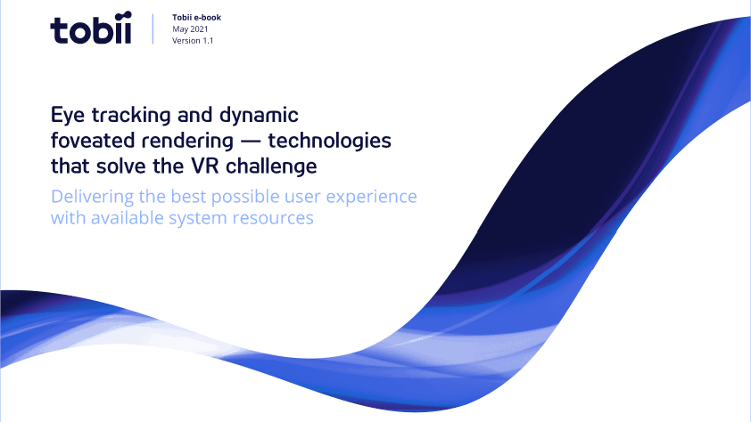 Front cover of ebook about Tobii's solution for foveated rendering